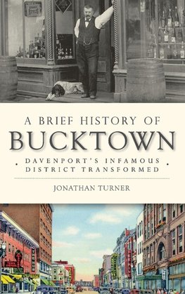 A Brief History of Bucktown