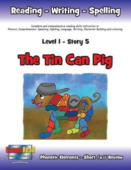 Level 1 Story 5-The Tin Can Pig