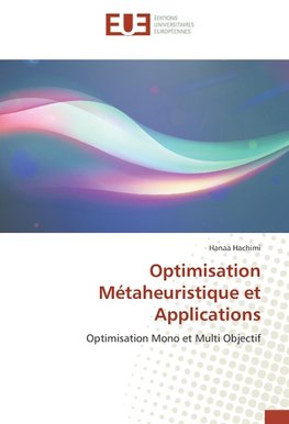 Optimisation Métaheuristique et Applications