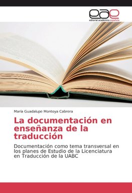 La documentación en enseñanza de la traducción
