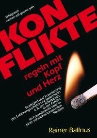 Konflikte regeln mit Kopf und Herz