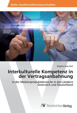 Interkulturelle Kompetenz in der Vertragsanbahnung