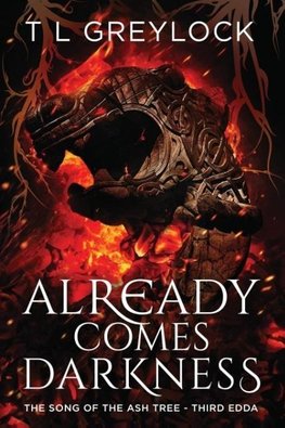 Already Comes Darkness