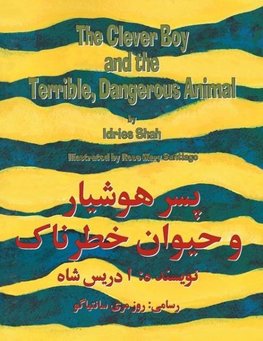 The Clever Boy and the Terrible, Dangerous Animal