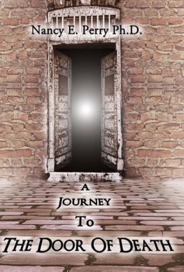 A Journey To The Door Of Death