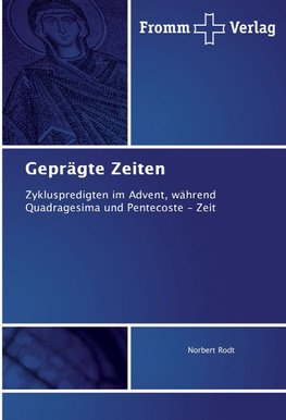 Geprägte Zeiten