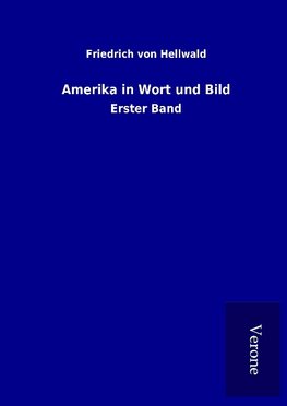Amerika in Wort und Bild