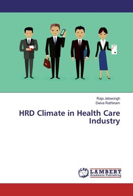 HRD Climate in Health Care Industry