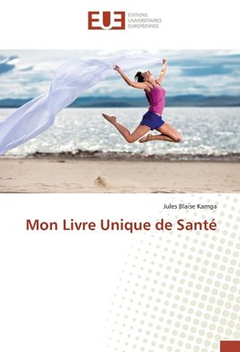 Mon Livre Unique de Santé