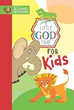 A Little God Time for Kids