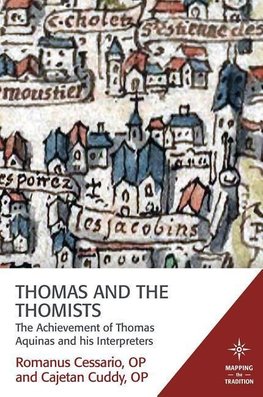 Thomas and the Thomists