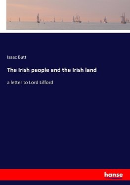 The Irish people and the Irish land