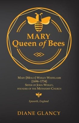 Mary Queen of Bees