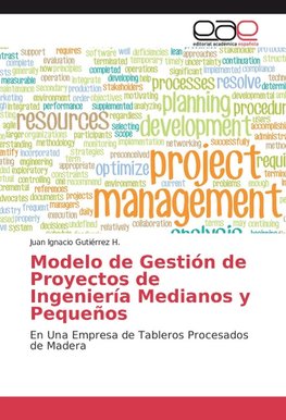 Modelo de Gestión de Proyectos de Ingeniería Medianos y Pequeños
