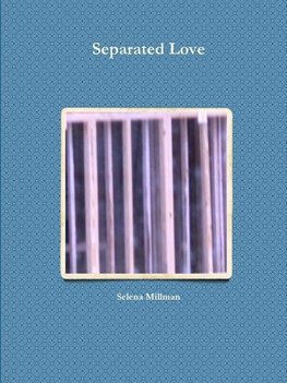 Separated Love