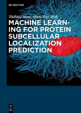 Machine Learning for Protein Subcellular Localization Prediction