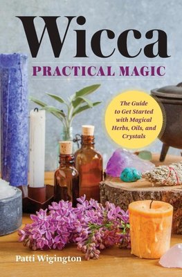 Wicca Practical Magic