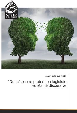 "Donc" : entre prétention logiciste et réalité discursive