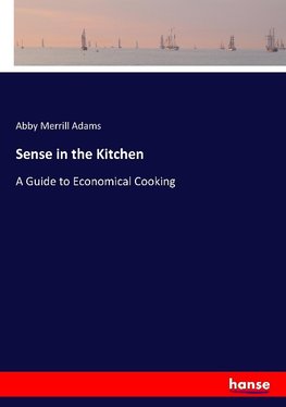 Sense in the Kitchen