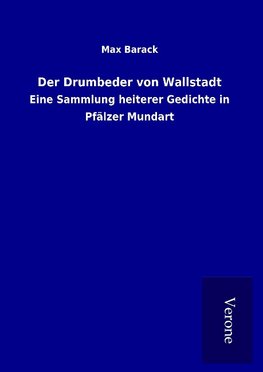 Der Drumbeder von Wallstadt