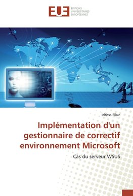 Implémentation d'un gestionnaire de correctif environnement Microsoft