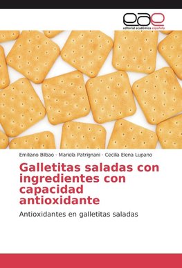Galletitas saladas con ingredientes con capacidad antioxidante