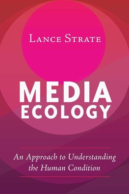 Media Ecology