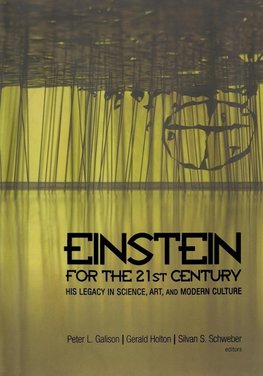 Einstein for the 21st Century