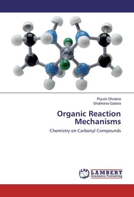 Organic Reaction Mechanisms