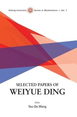 SELECTED PAPERS OF WEIYUE DING