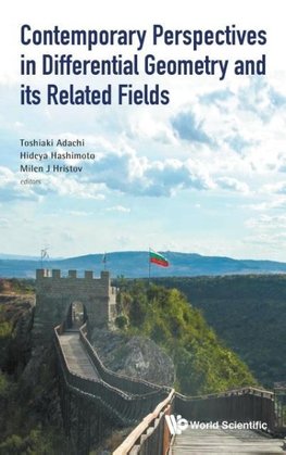 CONTEMPORARY PERSPECT DIFFERENTIAL GEOMETRY & RELATED FIELD