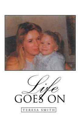 Life Goes On