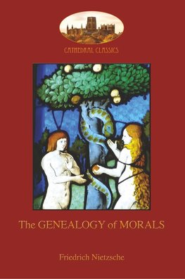 The Genealogy of Morals