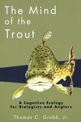 The Mind of the Trout