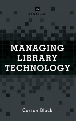 Managing Library Technology
