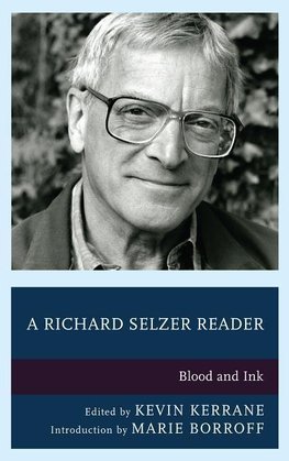 Richard Selzer Reader