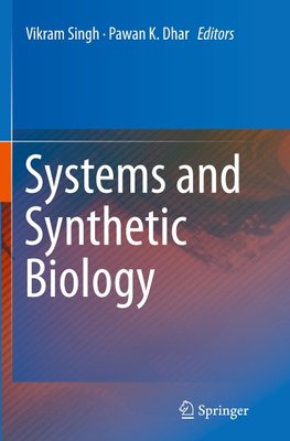 Systems and Synthetic Biology