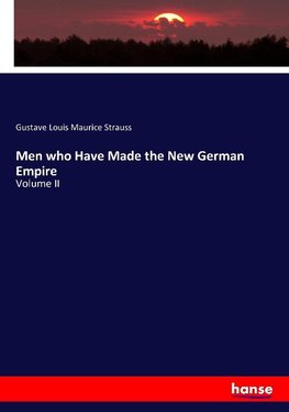 Men who Have Made the New German Empire