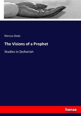 The Visions of a Prophet