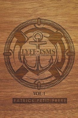 LYFE-ISMS