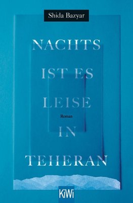 Nachts ist es leise in Teheran