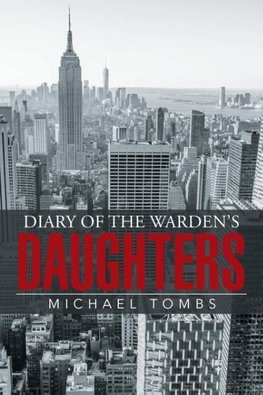 Diary of the Warden's Daughters