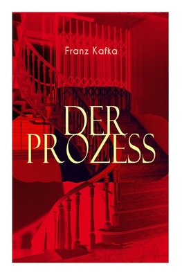 Der Prozess