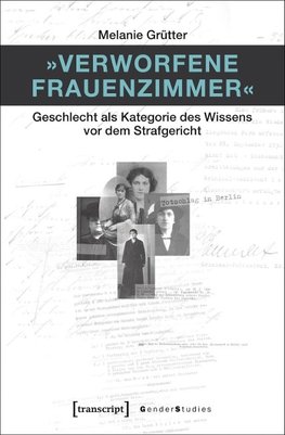 'Verworfene Frauenzimmer'