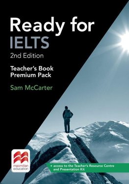 Ready for IELTS. 2nd Edition. Teacher's Book Premium Package