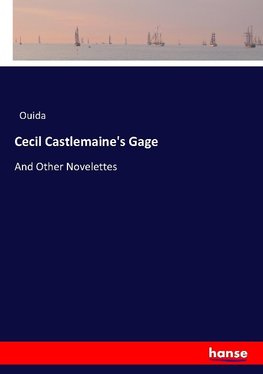 Cecil Castlemaine's Gage