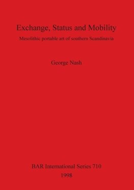 Exchange, Status and Mobility