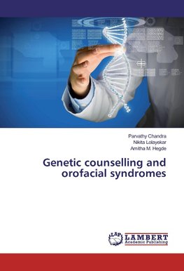 Genetic counselling and orofacial syndromes