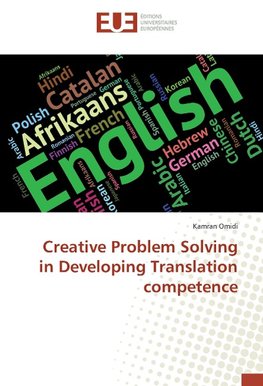 Creative Problem Solving in Developing Translation competence