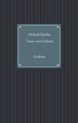 Traum und Gedanke